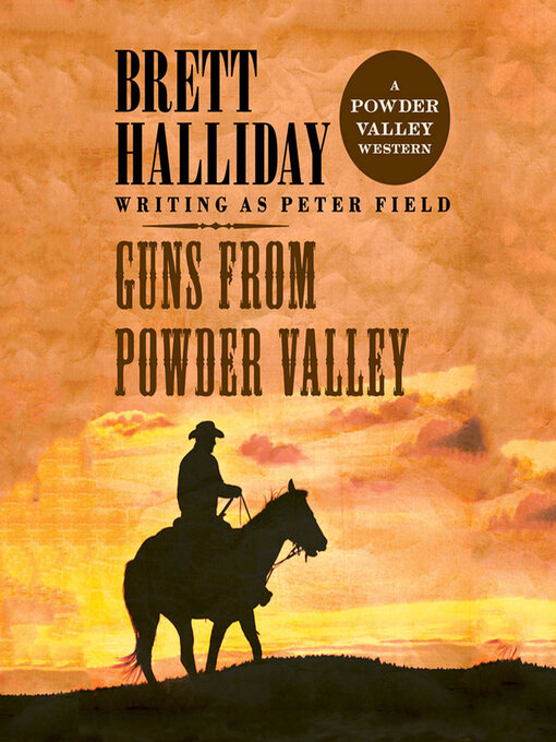 Title details for Guns from Powder Valley by Brett Halliday - Wait list
